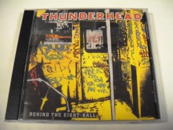 THUNDERHEAD - Behind The Eight - Ball