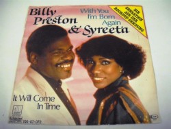 Billy PRESTON & SYREETA - With You I'm Bornagain / It Will Come In Time