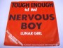 TOUGH ENOUGH - Nervous Boy / Lunar Girl